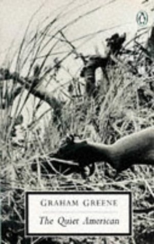 The Quiet American (Penguin Twentieth Century Classics) by Graham Greene