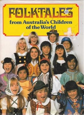 Folktales from Australia's children of the world