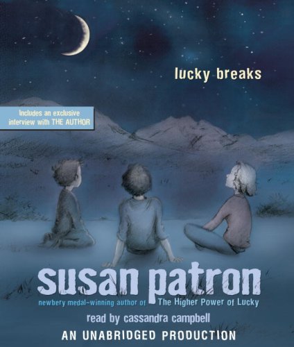 Lucky Breaks by Susan Patron