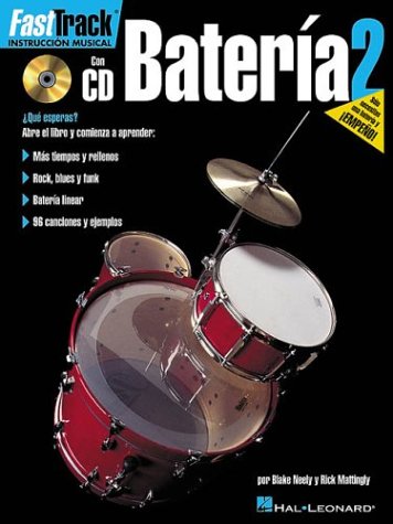 FASTTRACK BATERIA 2 BK/ SPANISH DRUMS BATERIA (FAST TRACK By Blake Neely & Rick