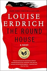 The round house : a novel