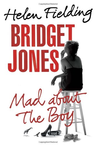 Bridget Jones: Mad About the Boy by Helen Fielding