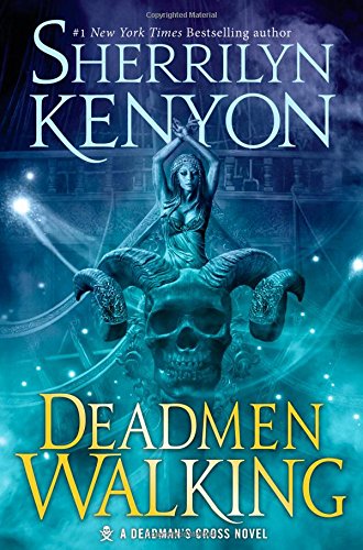 Deadmen walking by Sherrilyn Kenyon