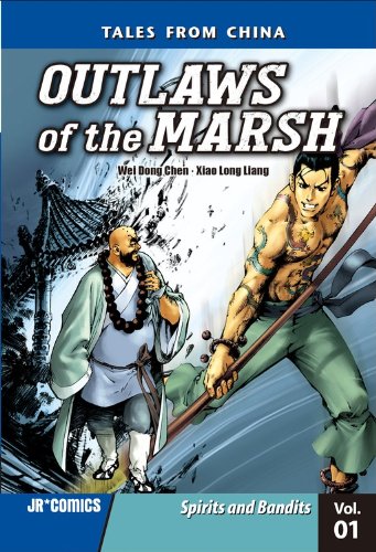 Outlaws of the Marsh 1: Spirits and Bandits by Wei Dong Chen  ,