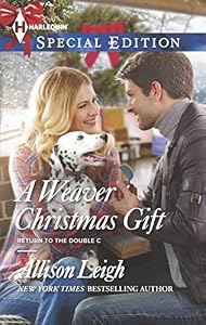 A Weaver Christmas Gift (Return to the Double C Book 12)