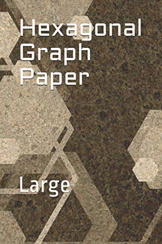 Hexagonal Graph Paper: Large (Chemistry) by Zasimowicz