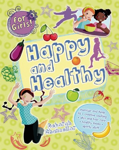 Happy and Healthy by Deborah Chancellor