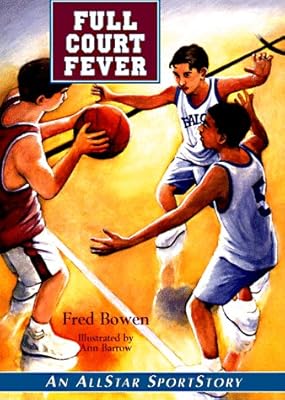 Full Court Fever (AllStar SportStory Series)
