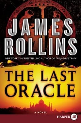 The Last Oracle: A Sigma Force Novel