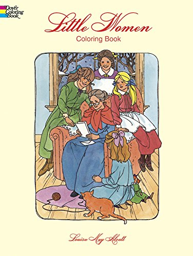 Little Women Coloring Book (Dover Classic Stories Coloring Book)