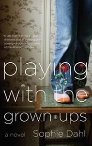 Playing with the Grown-ups