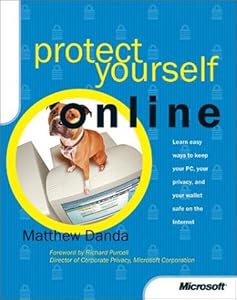 Protect Yourself Online by Matthew Danda