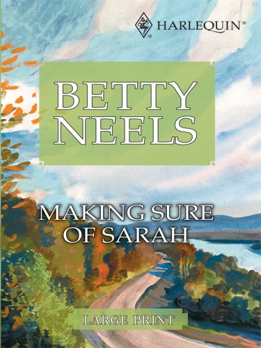 Making Sure of Sarah by Betty Neels