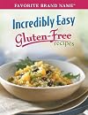 Incredibly Easy Gluten-Free Recipes (Favorite Brand Name) by Publications International (Editor) (1-Mar-2009) Spiral-bound
