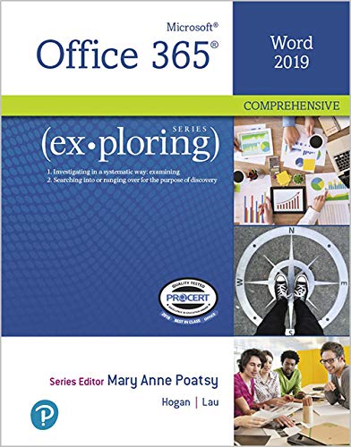 Exploring Microsoft Office Word 2019 Comprehensive by Mary Anne Poatsy