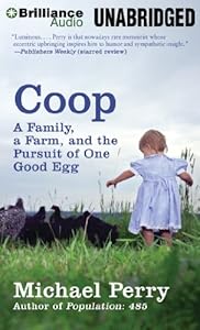 Coop: A Family, a Farm, and the Pursuit of One Good Egg