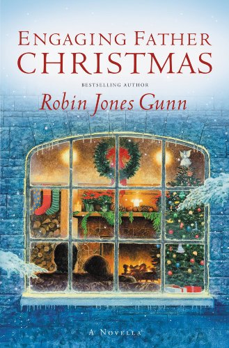 Engaging Father Christmas: A Novella by Robin Jones Gunn