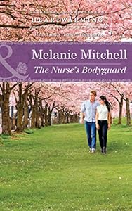 The nurse's bodyguard