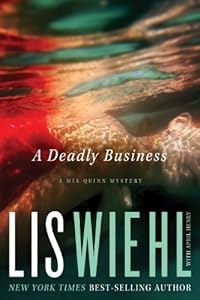 A Deadly Business (A Mia Quinn Mystery Book 2)