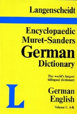 Langenscheidt Encyclopaedic Muret-Sanders German Dictionary (Part 1 A-K) (Part II A-K)