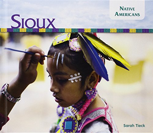 Sioux by Sarah Tieck
