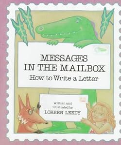 Messages in the Mailbox: How to Write a Letter