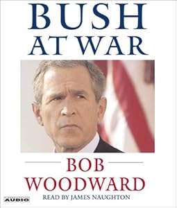Bush at War : Inside the Bush White House