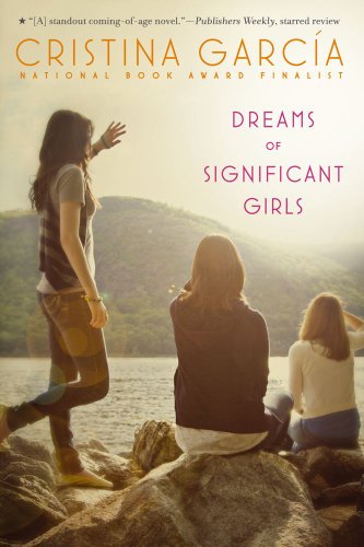 Dreams of Significant Girls by Cristina Garcia