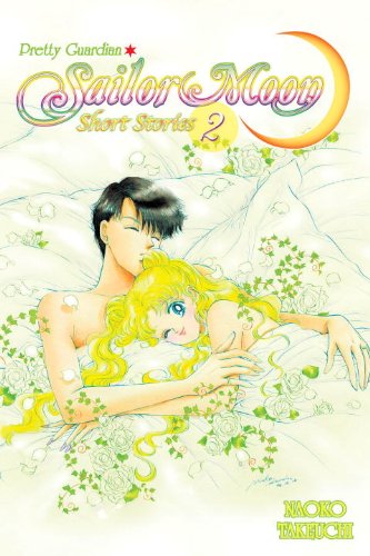 Sailor Moon Short Stories 2 by Naoko Takeuchi