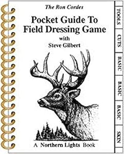 Pocket Guide to Field Dressing Game (PVC Pocket Guides) by Ron Cordes