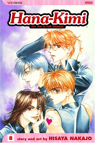 Hana-Kimi: For You in Full Blossom, Vol. 8 by Hisaya Nakajo