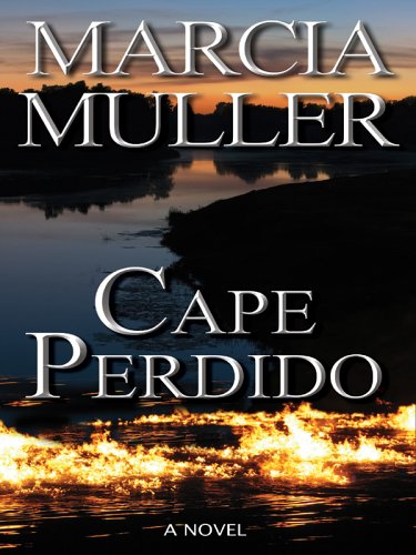 Cape Perdido by Marcia Muller