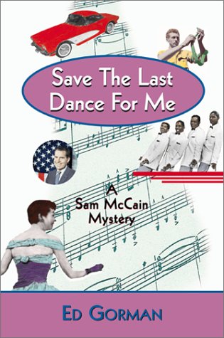 Save the last dance for me by Ed Gorman
