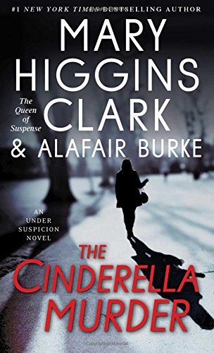 The Cinderella Murder: An Under Suspicion Novel by Mary Higgins Clark