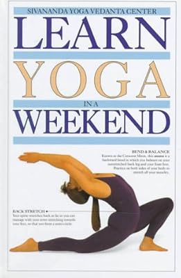 Learn Yoga in a Weekend (Learn in a Weekend)