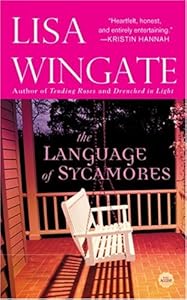 The Language of Sycamores (Tending Roses, Book 3)