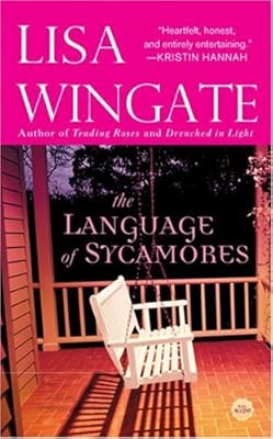 The Language of Sycamores (Tending Roses, Book 3)