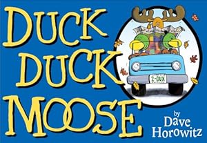 Duck, duck, moose