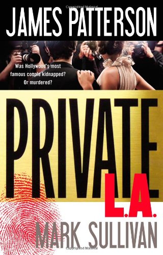 Private L.A. by James Patterson