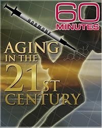 60 Minutes - Aging In The 21st Century (April 23, 2006)