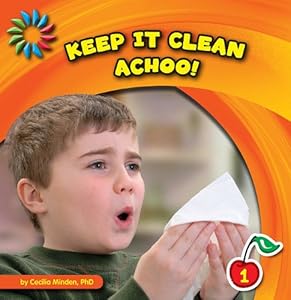 Keep It Clean: Achoo!