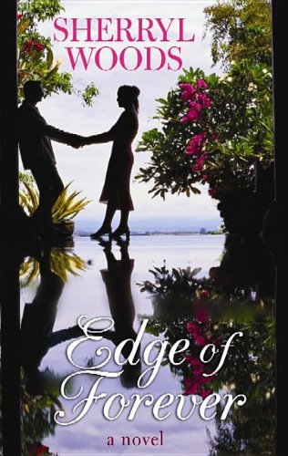 Edge of Forever by Sherryl Woods