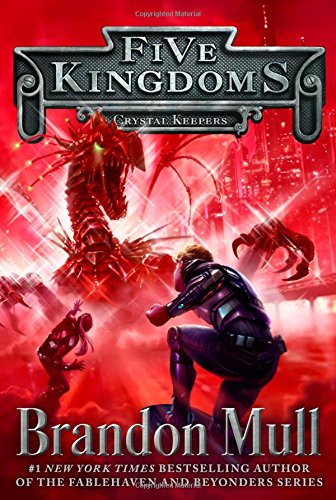 Crystal Keepers by Brandon Mull