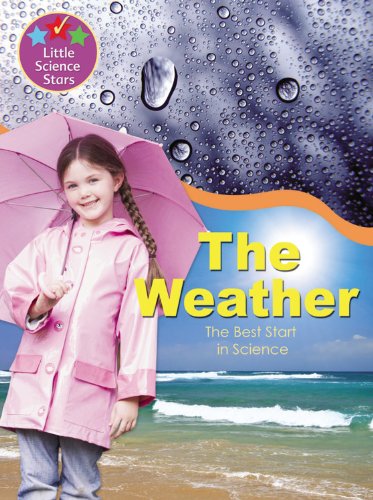 The Weather: The Best Start in Science (Little Science Stars) by Helen Orme