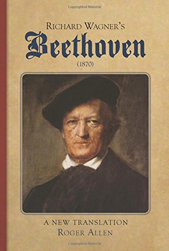 Richard Wagner's Beethoven by Richard Wagner