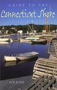 Guide to the Connecticut Shore, 3rd (Guide to Series) by Doe Boyle
