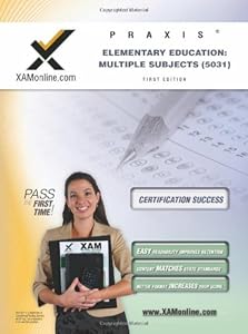 Praxis Elementary Education: Multiple Subjects