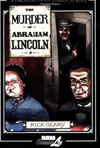 The Murder of Abraham Lincoln (A Treasury of Victorian Murder) (v. 7)