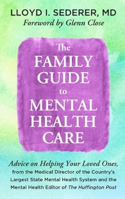 The Family Guide to Mental Health Care