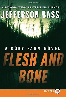Flesh and Bone LP (Body Farm Novels)
